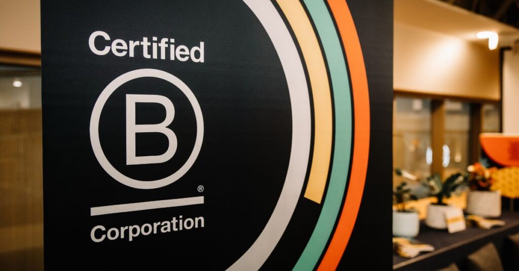 'Certified B Corporation' logo on a large banner