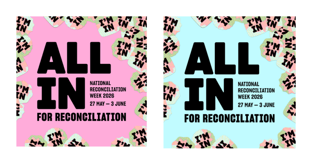 The National Reconciliation Week poster, showing the 2026 theme: All In.